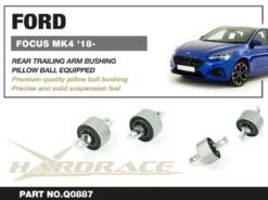 Ford FOCUS MK4 18- (Multilink) Bakre Trailing Stag Bussningskit Hardrace