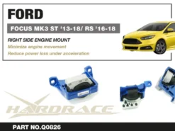 Ford FOCUS MK3 2.0 ST/ 2.3 RS Förstärkt Motorfäste Höger - STREET VERSION Hardrace