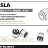 Tesla MODEL 3 / Y 2017-2020 Bakre Spindelbussningar - Övre Främre/Främre/Nedre Främre Hardrace