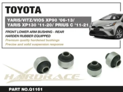 Toyota Prius / Yaris / Vitz / VIOS 2005-2021 Främre Nedre Länkarmsbussningar - Bakre Hardrace